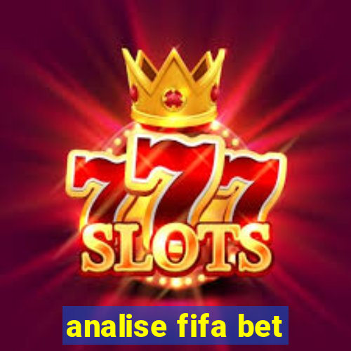 analise fifa bet